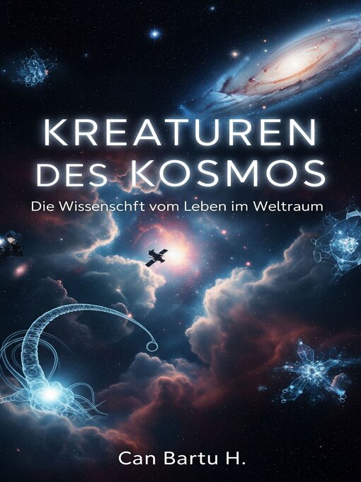 Title details for Kreaturen des Kosmos by CAN BARTU H. - Available